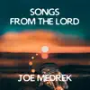Joe Medrek - Songs from the Lord